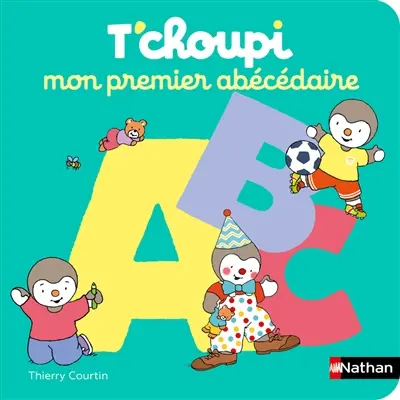 T'choupi : mon premier abécédaire