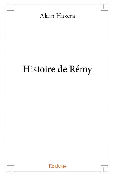 Histoire de rémy