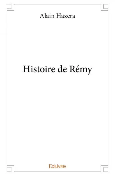 Histoire de rémy