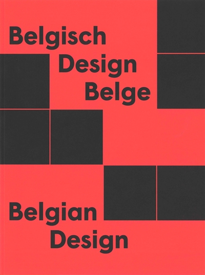 Belgisch design belge. Belgian design