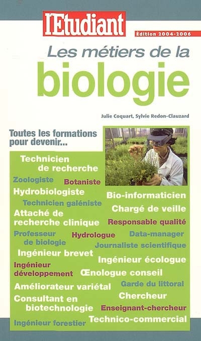 Les métiers de la biologie : toutes les formations pour devenir technicien de recherche, zoologiste, botaniste...