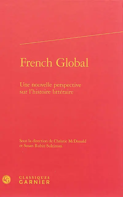 French global : une nouvelle perspective sur l'histoire littéraire