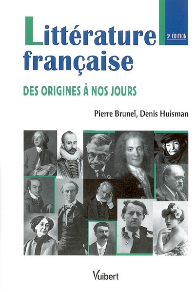 Littérature française : des origines à nos jours
