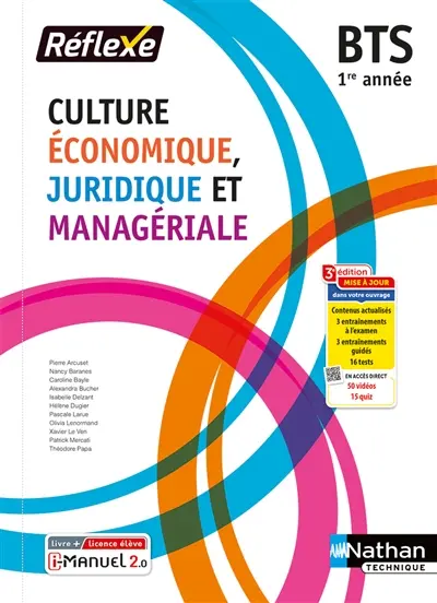 Culture économique, juridique et managériale BTS 1re année : livre + licence élève