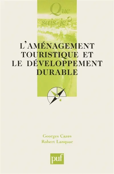 L'aménagement touristique et le développement durable