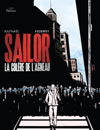 SAILOR : LA COLERE DE L'AGNEAU