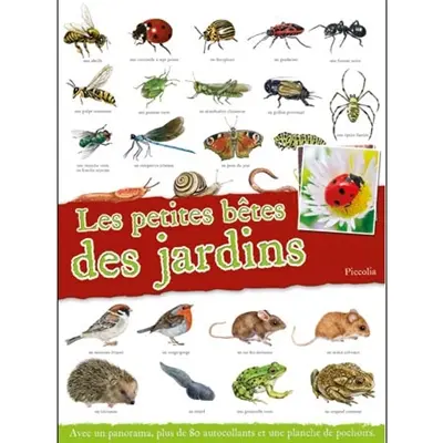 Les petites bêtes des jardins