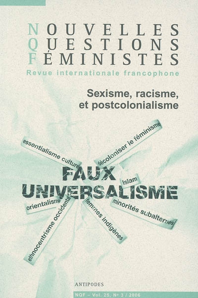 Nouvelles questions féministes, n° 3 (2006). Sexisme, racisme et postcolonialisme