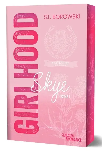 Girlhood. Vol. 1. Skye