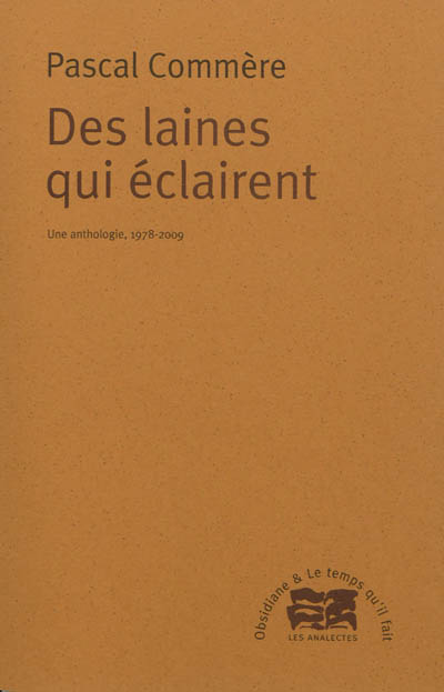Des laines qui éclairent : une anthologie, 1978-2009
