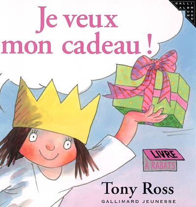 Je veux mon cadeau ! : livre à rabats