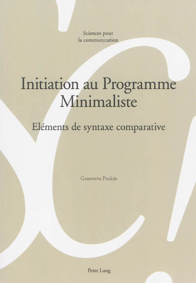 Initiation au programme minimaliste : éléments de syntaxe comparative
