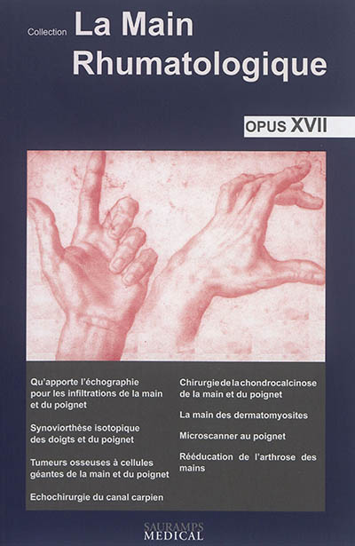 La main rhumatologique : opus XVII