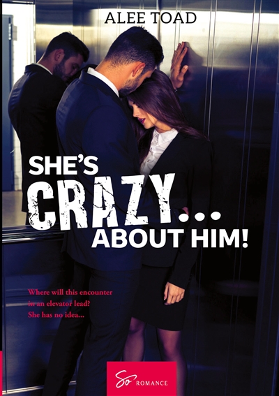 She’s Crazy… About Him ! :...