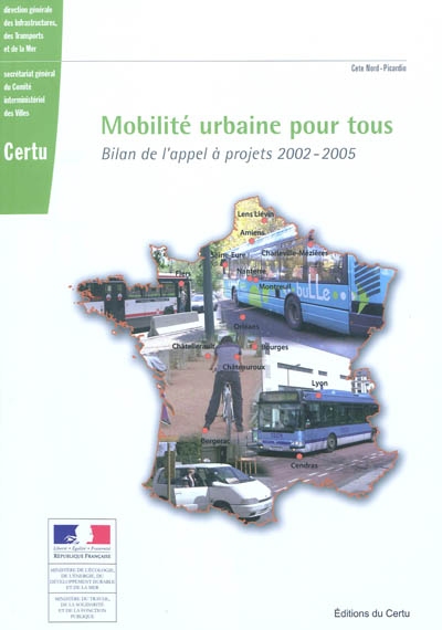 Mobilité urbaine pour tous : bilan de l'appel à projets 2002-2005