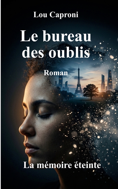 Le bureau des oublis : La...
