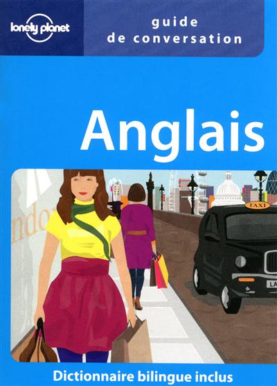 Anglais : guide de conversation