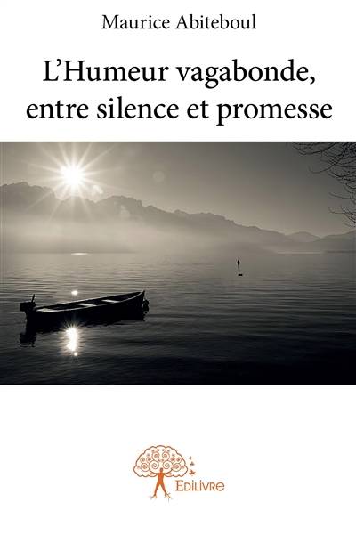 L'humeur vagabonde, entre...