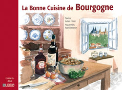 La bonne cuisine de Bourgogne