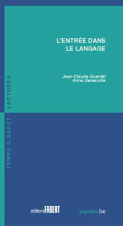L'entrée dans le langage