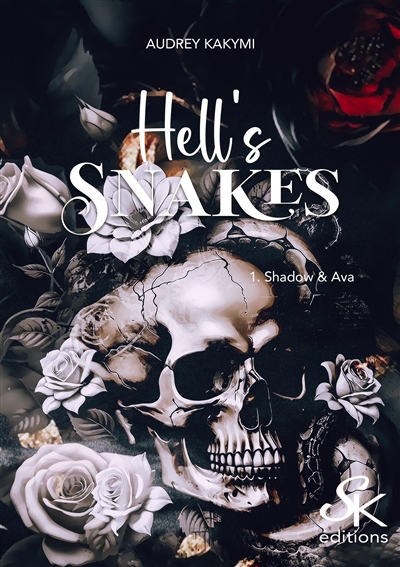Hell's snakes. Vol. 1. Shadow & Ava