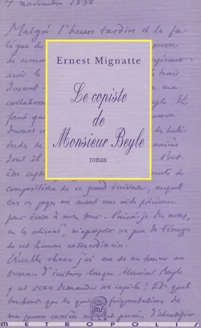 Le copiste de monsieur Beyle