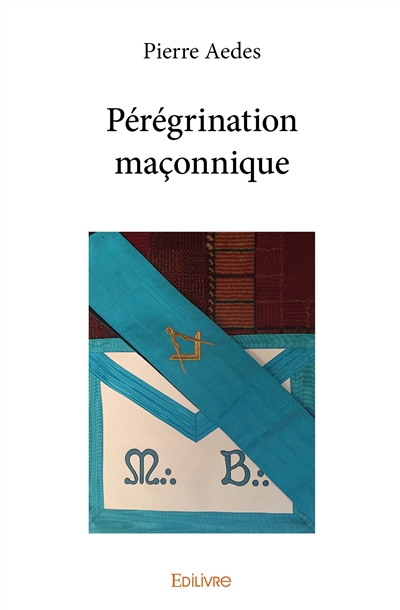 Pérégrination maçonnique