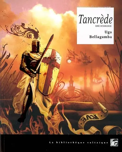 Tancrède : une uchronie