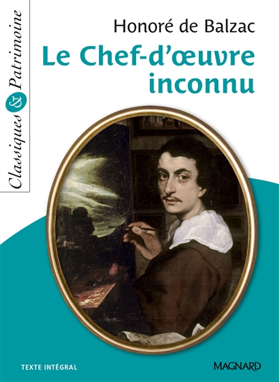 Le chef-d'oeuvre inconnu : texte intégral