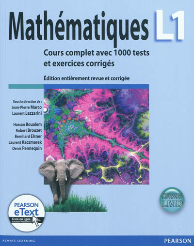 Mathématiques L1 : cours complet avec 1.000 tests et exercices corrigés : cursus LMD