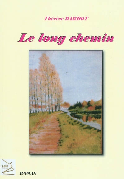 Le long chemin