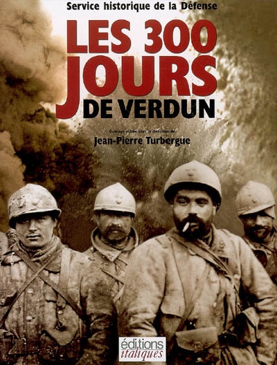 Les 300 jours de Verdun