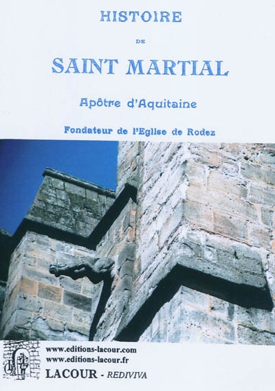 Histoire de saint Martial :...