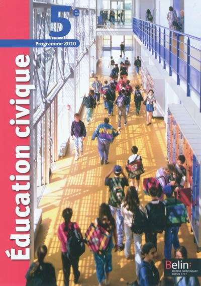 Education civique 5e : programme 2010