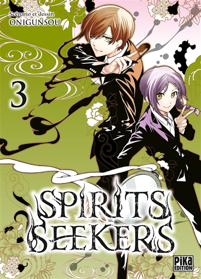 Spirits seekers. Vol. 3