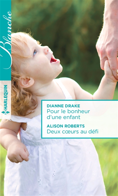 Pour le bonheur d'une enfant. Deux coeurs au défi
