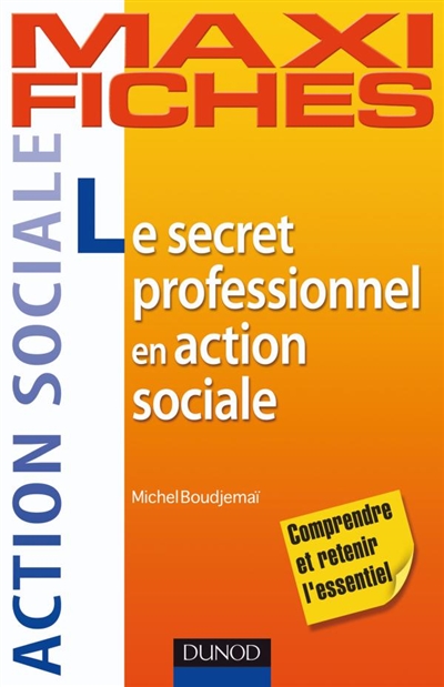 Le secret professionnel en action sociale