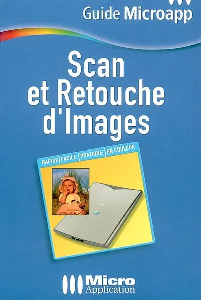 Scan et retouche d'images