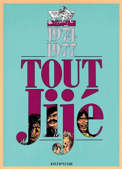 Tout Jijé. Vol. 13. 1974-1977