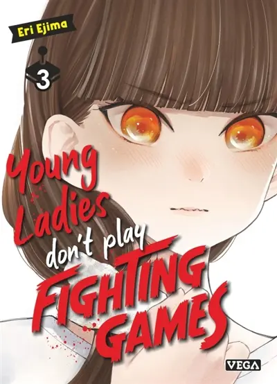 Young ladies don't play fighting games. Vol. 3