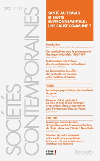 sociétés contemporaines, n° 121. santé au travail et santé environnementale : une cause commune ?