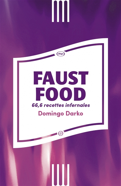 Faust food : 66,6 recettes infernales
