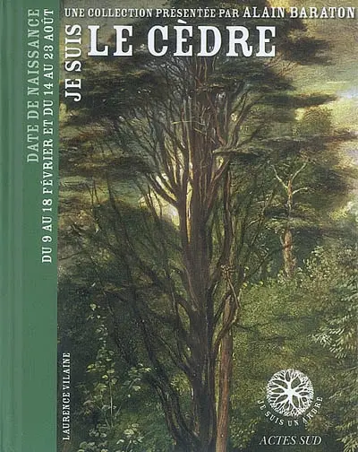 Je suis le cèdre : date de naissance du 9 au 18 février et du 14 au 23 août