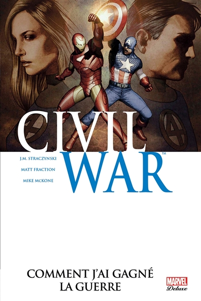 Civil war. Vol. 6. Comment j'ai gagné la guerre