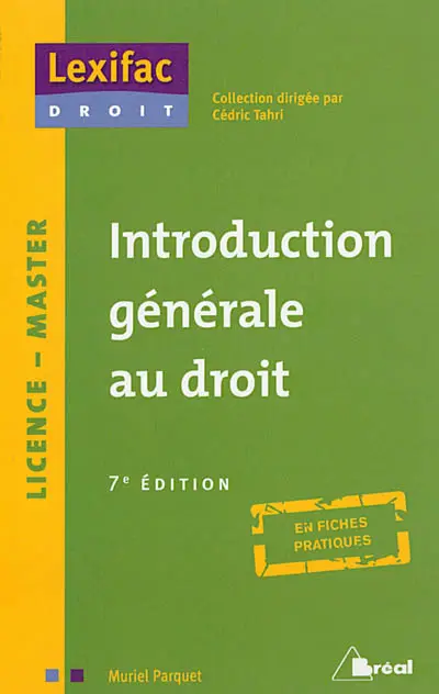Introduction générale au droit : licence, master