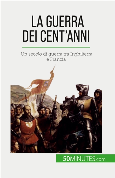 La Guerra dei Cent’anni :...