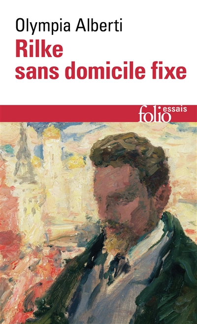 Rilke : sans domicile fixe