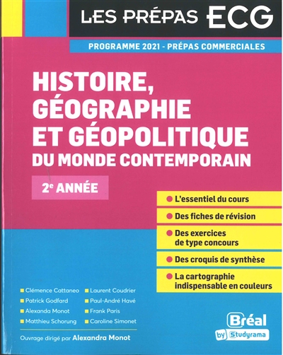 Histoire, géographie et géopolitique du monde contemporain : prépas commerciales 2e année : programme 2021