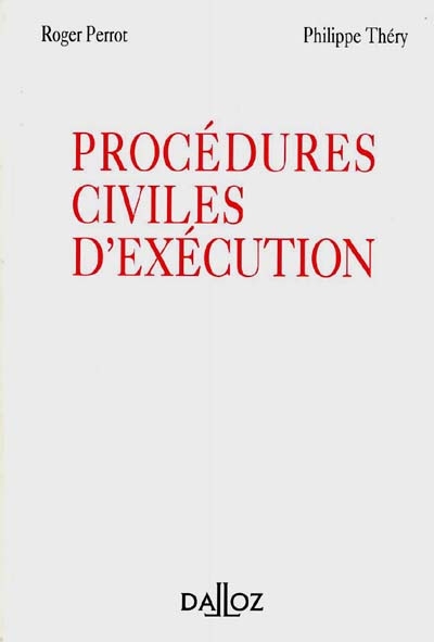 Les procédures civiles d'exécution