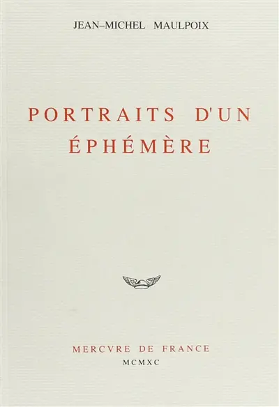 Portraits d'un éphémère